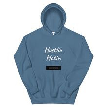 Load image into Gallery viewer, Hustlin Over Hatin Hoodie