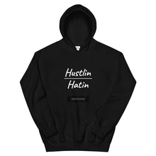 Load image into Gallery viewer, Hustlin Over Hatin Hoodie