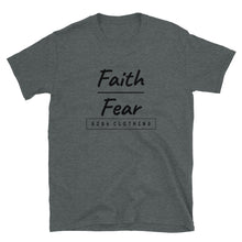 Load image into Gallery viewer, Faith over Fear T-Shirt