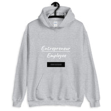 Load image into Gallery viewer, Entrepreneur Over Employee Hoodie