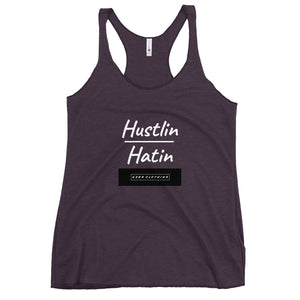 Hustlin over Hatin Tank Top